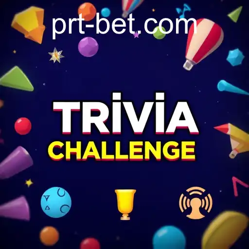 Exploring the Dynamic World of Trivia Challenges on 'prtbet'